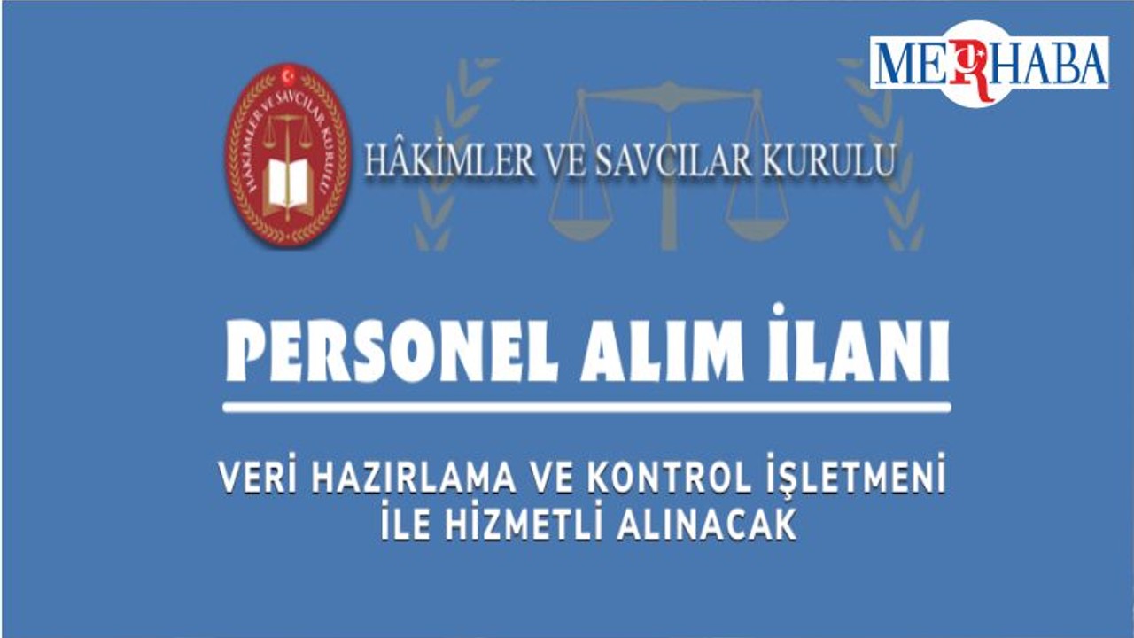 Hâkimler Ve Savcılar Kurulu 10 Personel Alacak