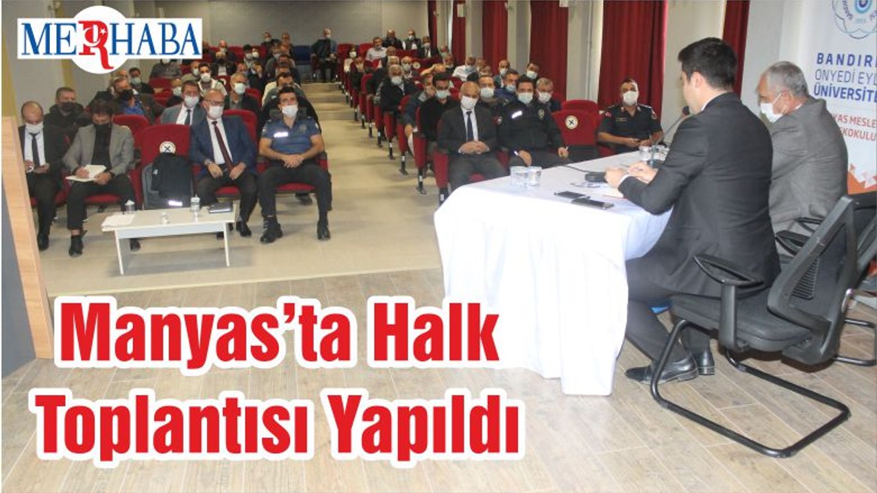 Manyas’ta Halk Toplantısı Yapıldı