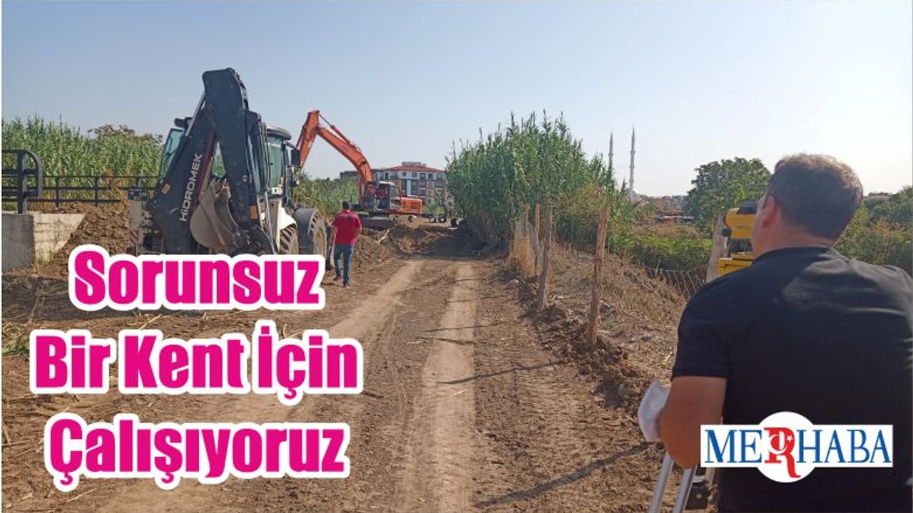 Sorunsuz Bir Kent İçin Çalışıyoruz