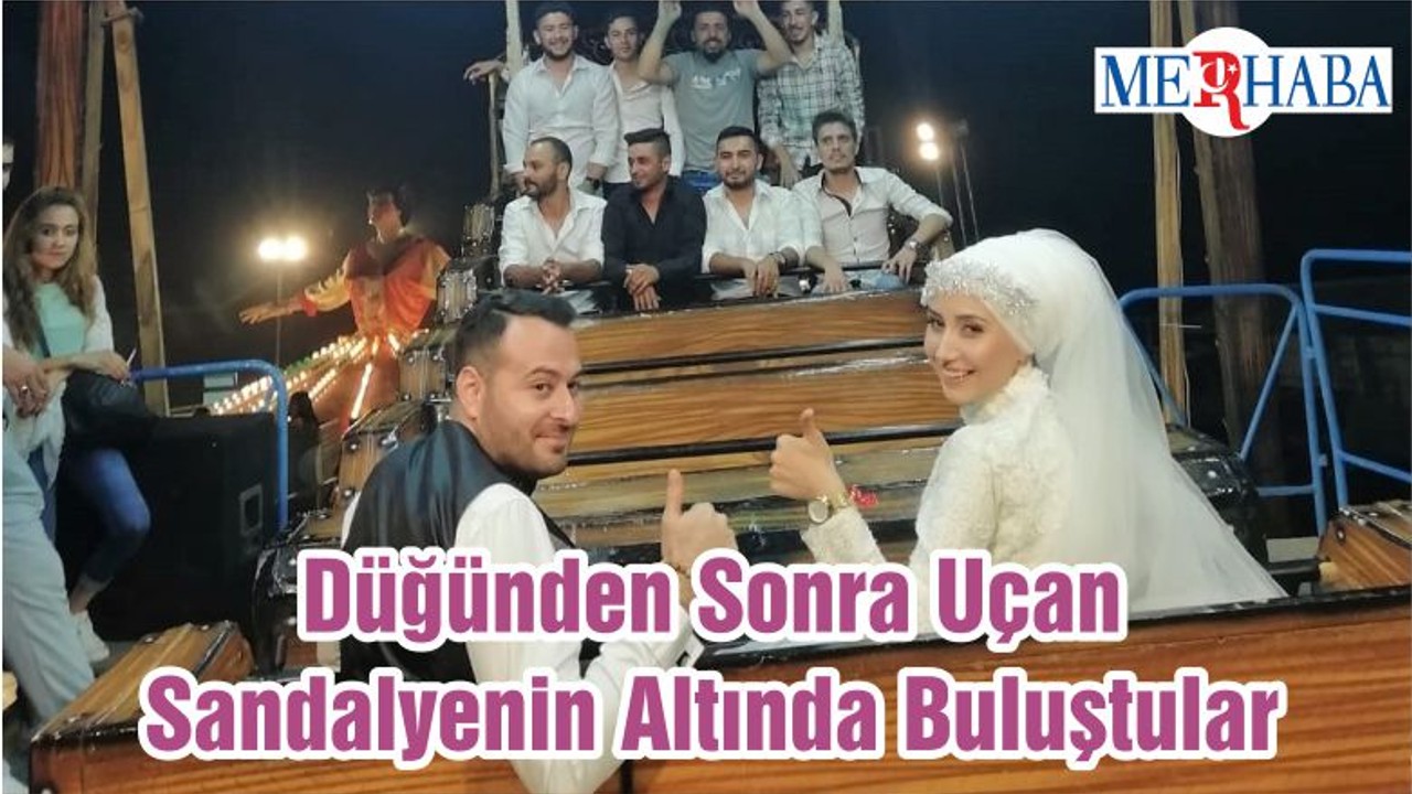 Düğünden Sonra Uçan Sandalyenin Altında Buluştular