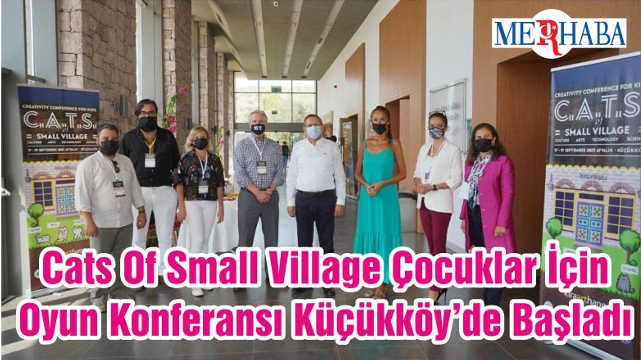 Cats Of Small Village Çocuklar İçin Oyun Konferansı Küçükköy’de Başladı