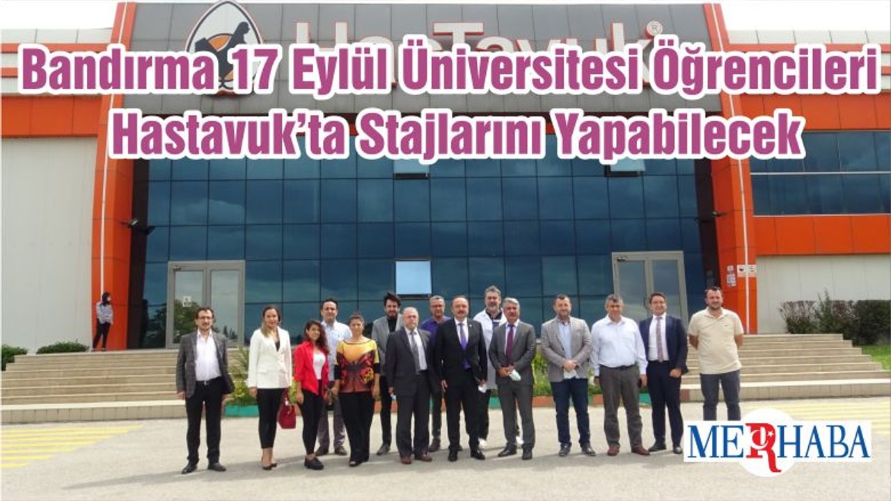 Bandırma 17 Eylül Üniversitesi Öğrencileri Hastavuk’ta Stajlarını Yapabilecek
