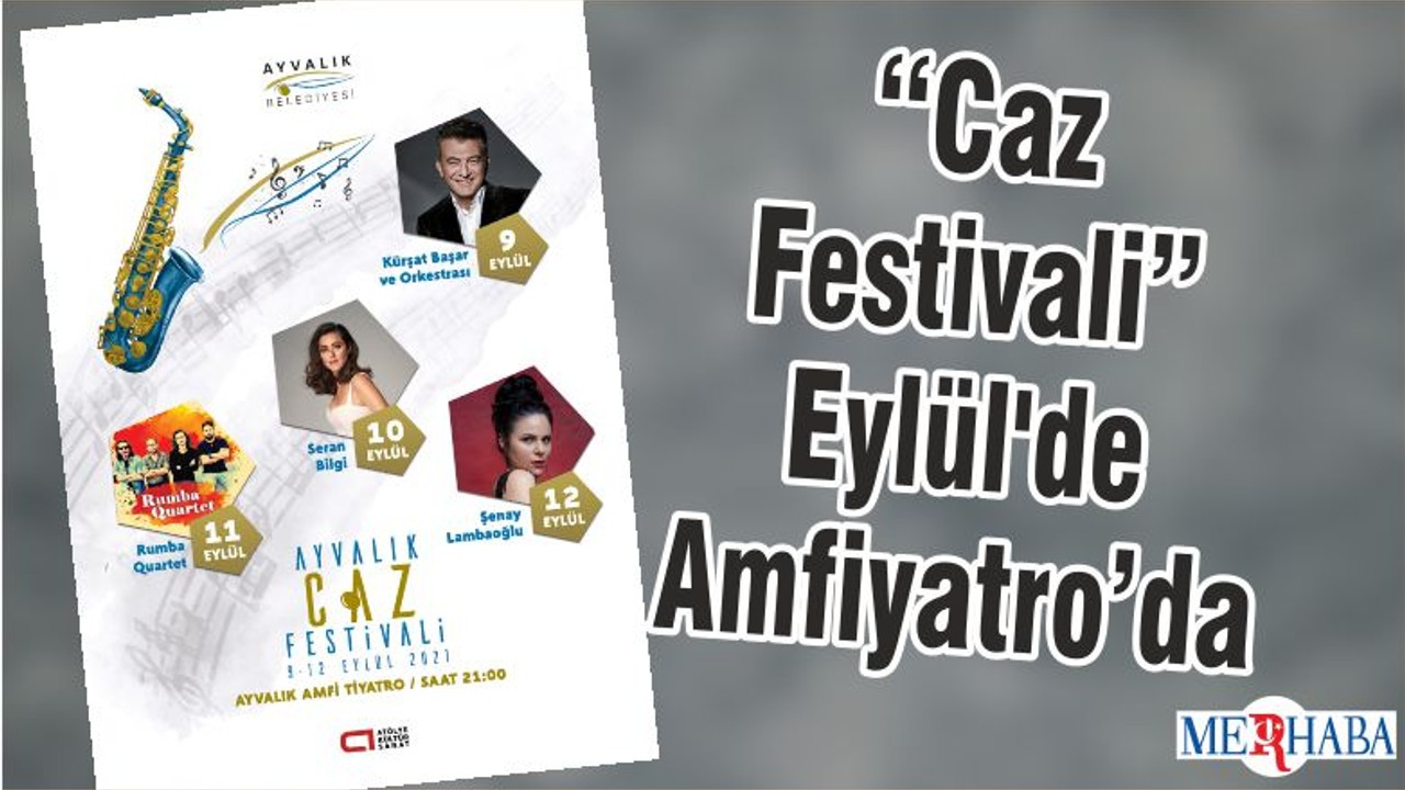 “Caz Festivali” Eylül'de Amfiyatro’da