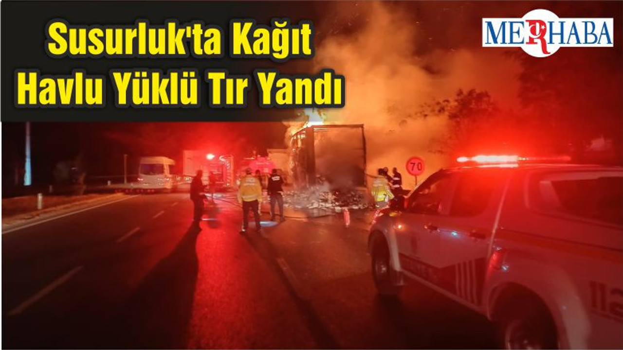 Susurluk'ta Kağıt Havlu Yüklü Tır Yandı