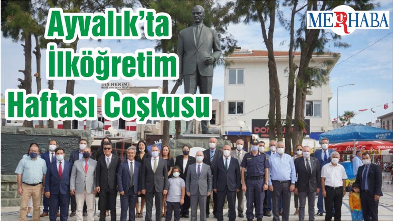 Ayvalık’ta İlköğretim Haftası Coşkusu