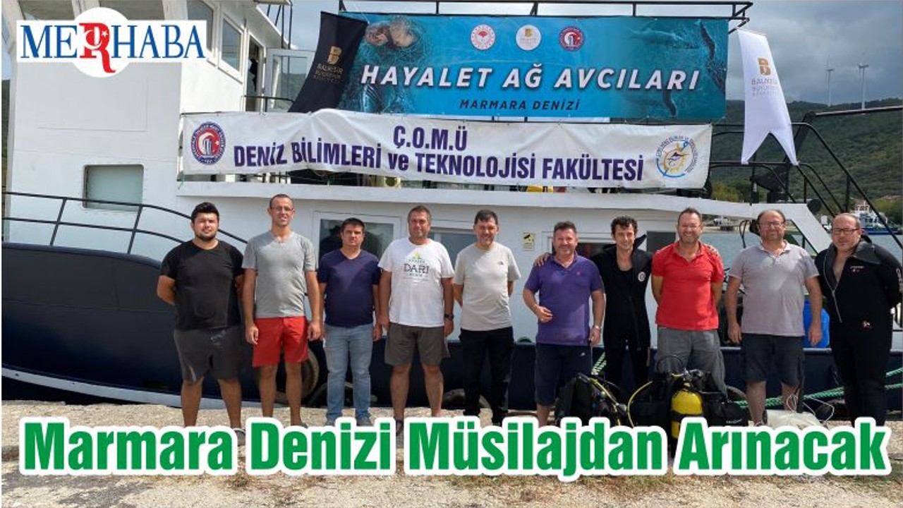 Marmara Denizi Müsilajdan Arınacak