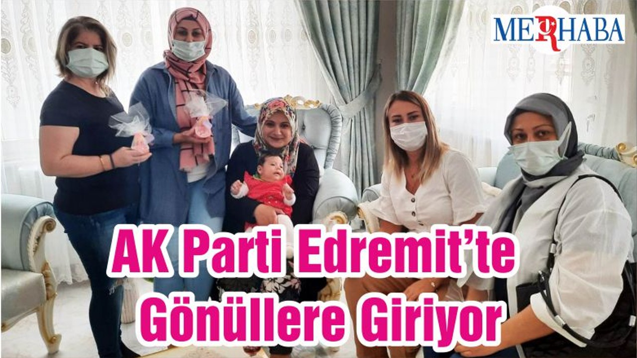 AK Parti Edremit’te Gönüllere Giriyor