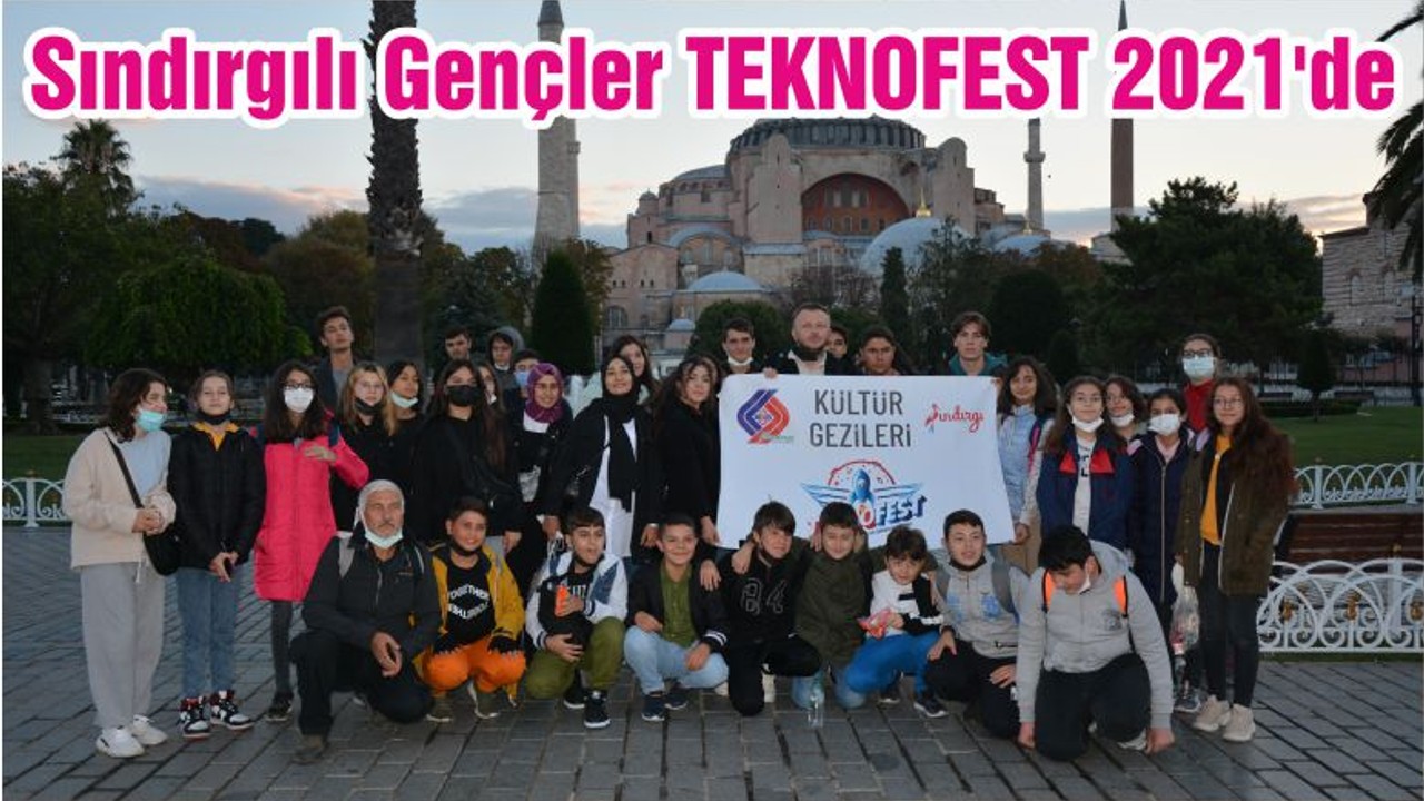 Sındırgılı Gençler TEKNOFEST 2021'de