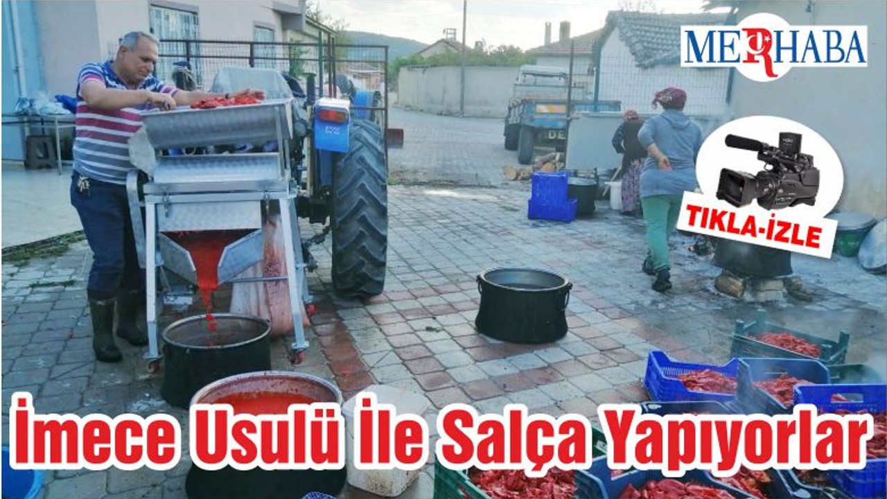 İmece Usulü İle Salça Yapıyorlar