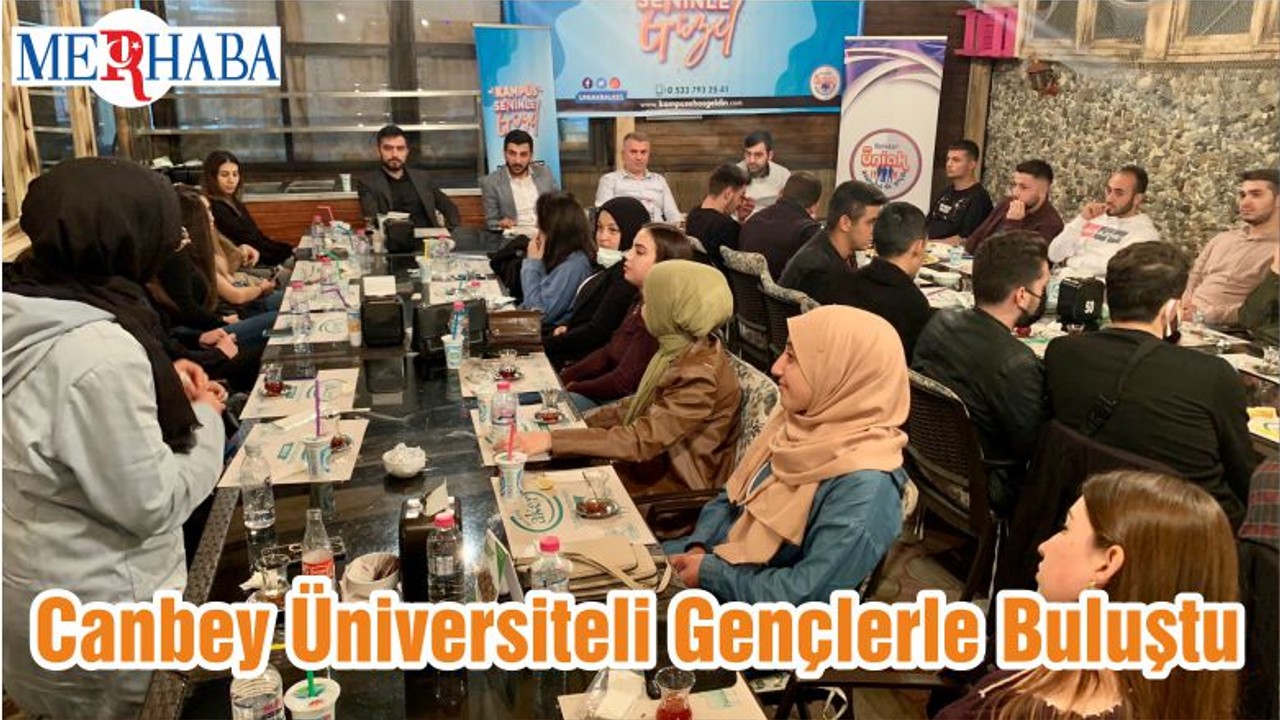 Canbey Üniversiteli Gençlerle Buluştu