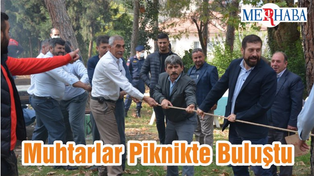 Muhtarlar Piknikte Buluştu