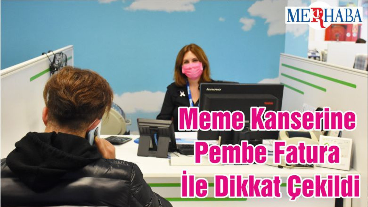 Meme Kanserine Pembe Fatura İle Dikkat Çekildi