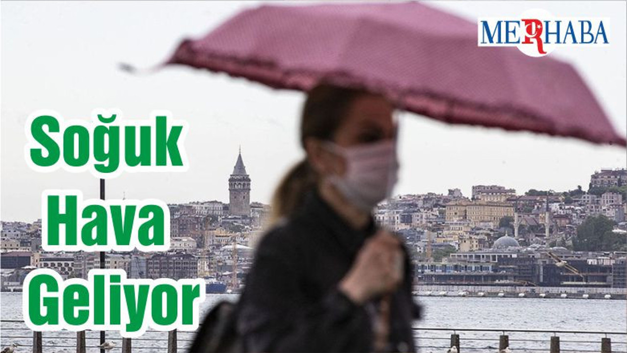 Soğuk Hava Geliyor