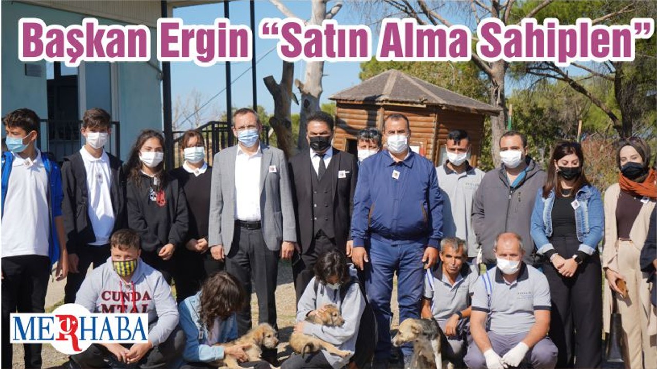 Başkan Ergin “Satın Alma Sahiplen”