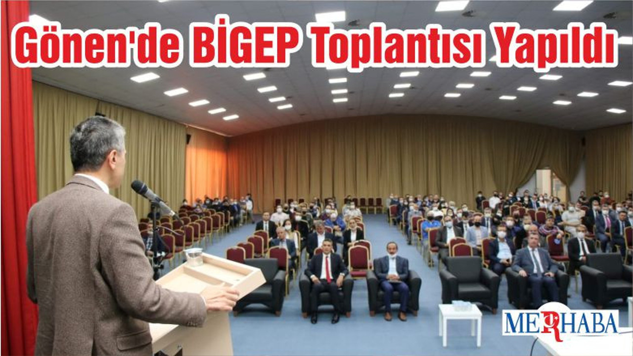 Gönen'de BİGEP Toplantısı Yapıldı