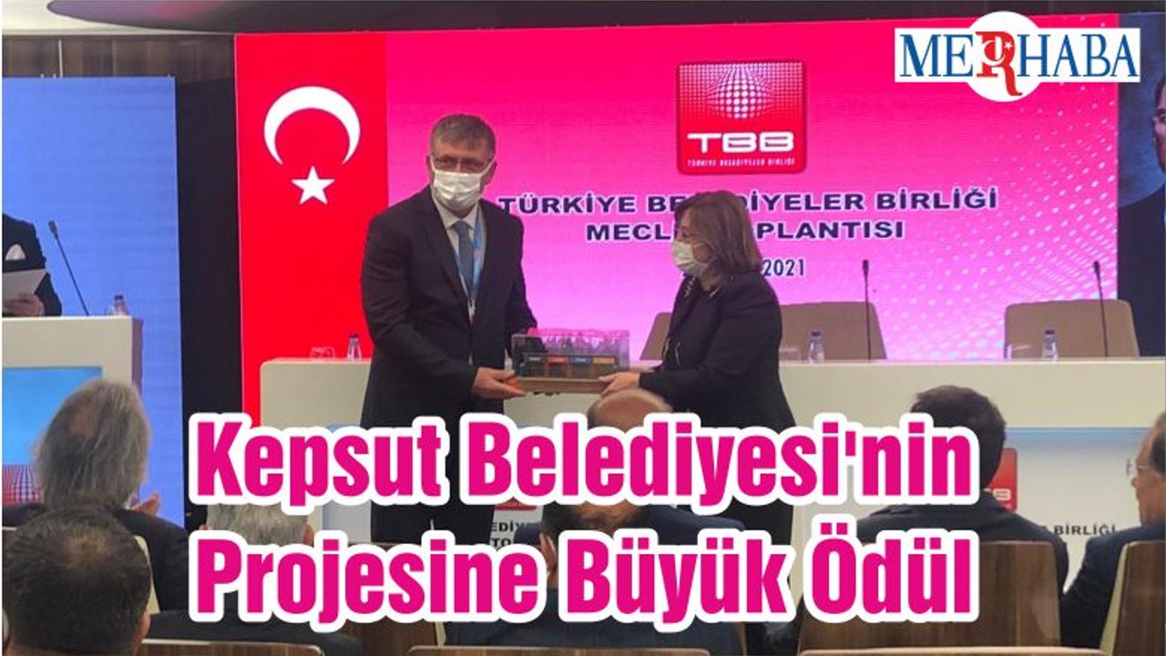 Kepsut Belediyesi'nin Projesine Büyük Ödül
