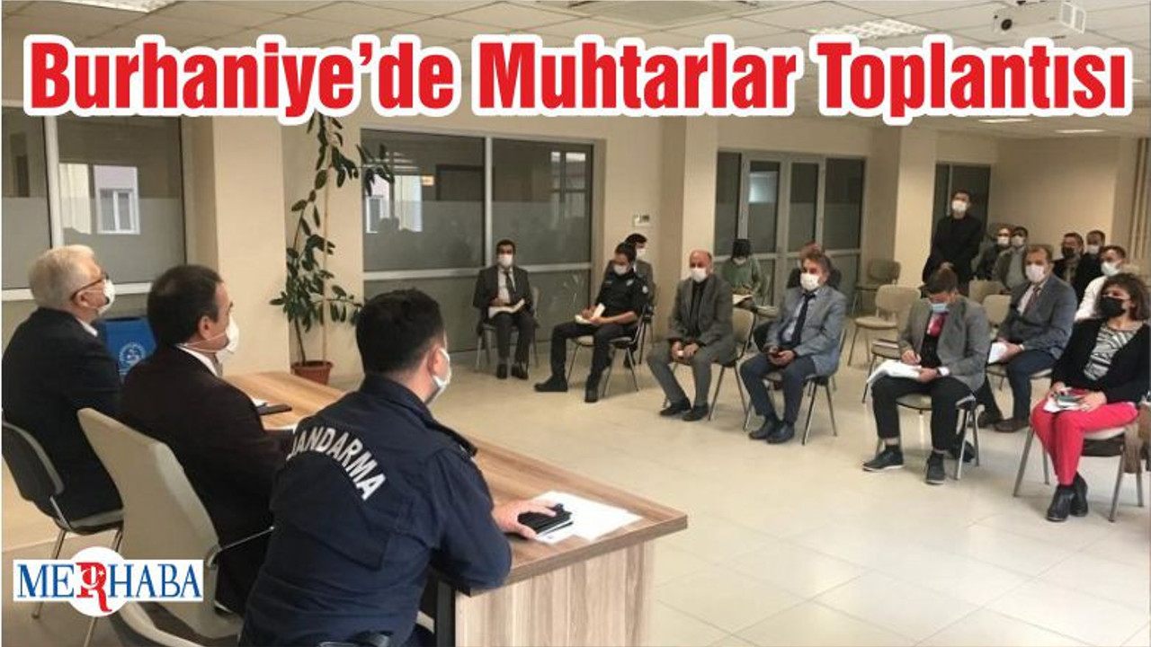 Burhaniye’de Muhtarlar Toplantısı