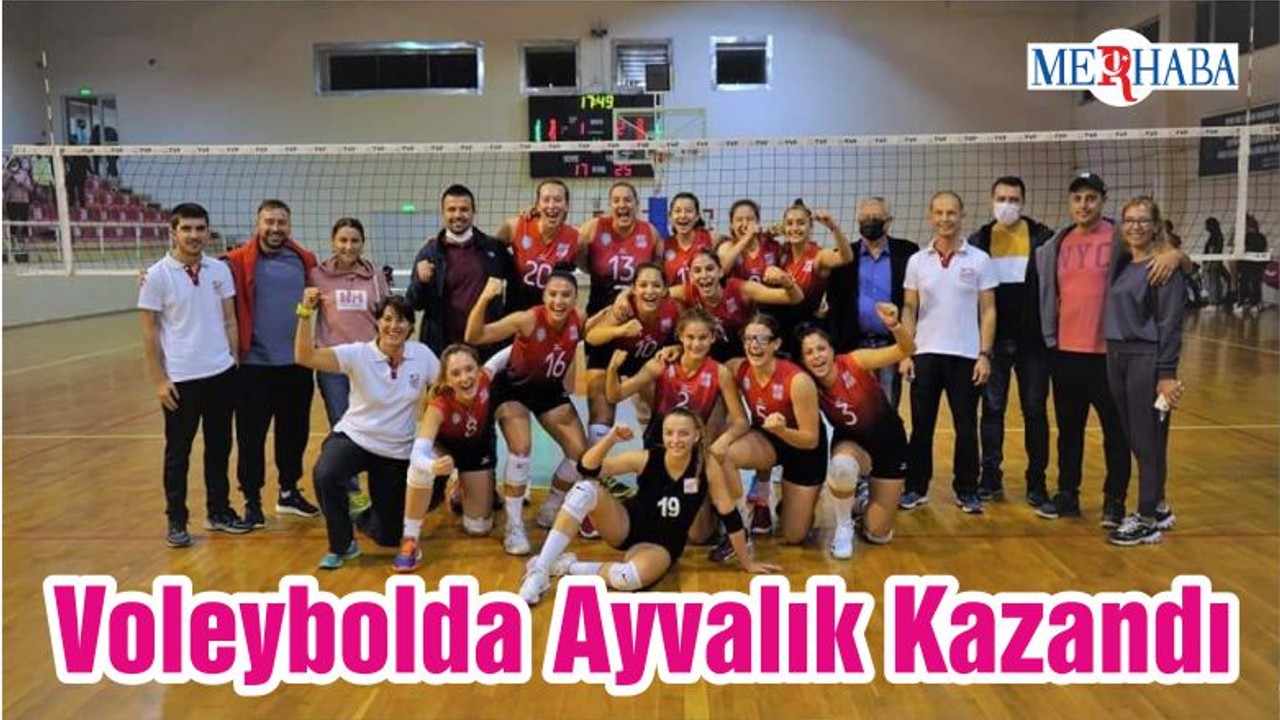 Voleybolda Ayvalık Kazandı