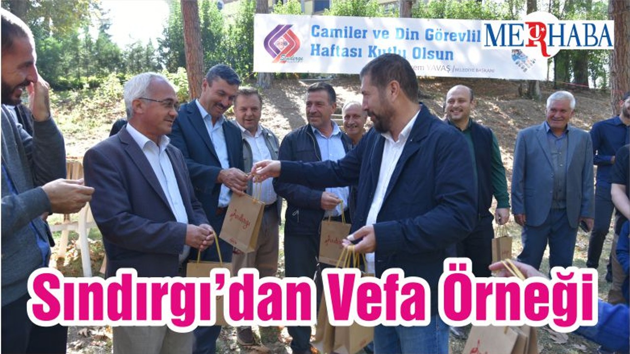 Sındırgı’dan Vefa Örneği