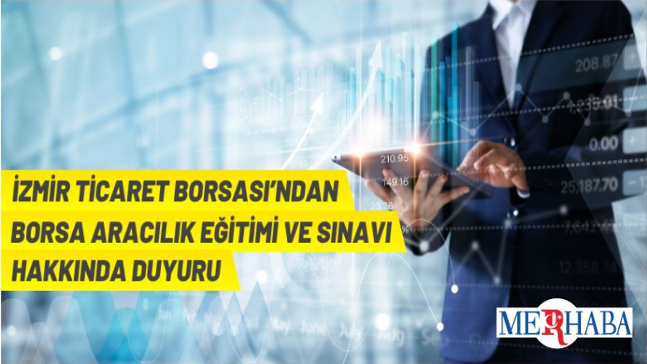 Borsa Aracılık Eğitimi Ve Sınavına İlişkin Duyuru