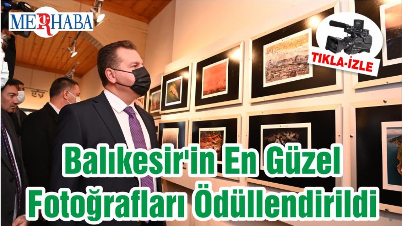 Balıkesir'in En Güzel Fotoğrafları Ödüllendirildi