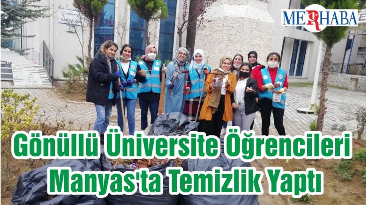 Gönüllü Üniversite Öğrencileri Manyas'ta Temizlik Yaptı