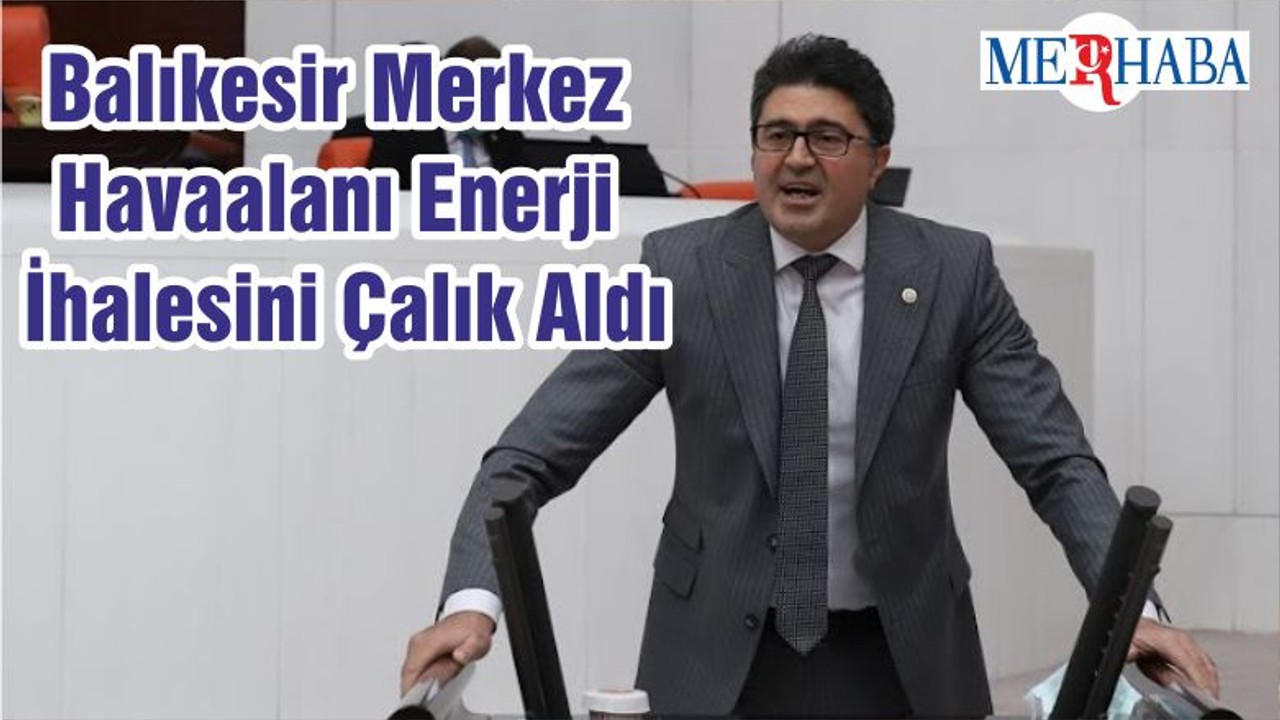 Balıkesir Merkez Havaalanı Enerji İhalesini Çalık Aldı