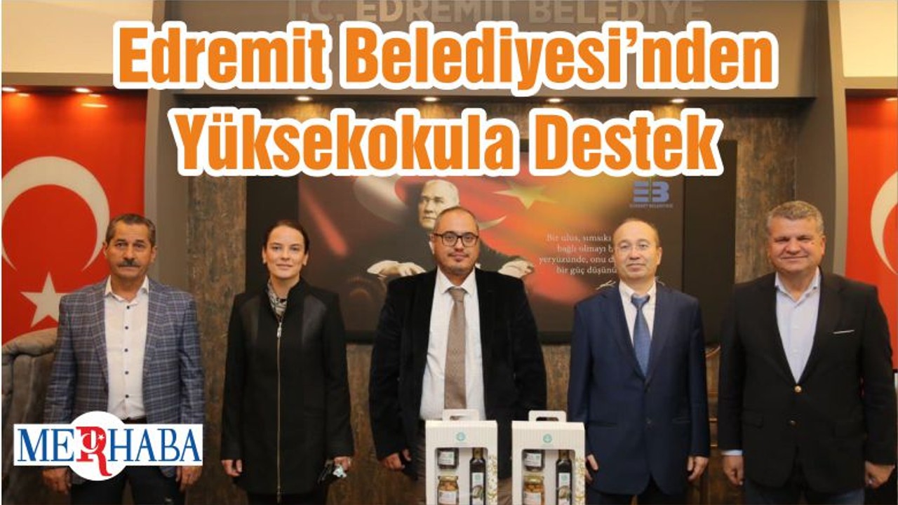 Edremit Belediyesi’nden Yüksekokula Destek