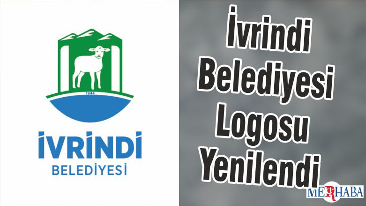İvrindi Belediyesi Logosu Yenilendi