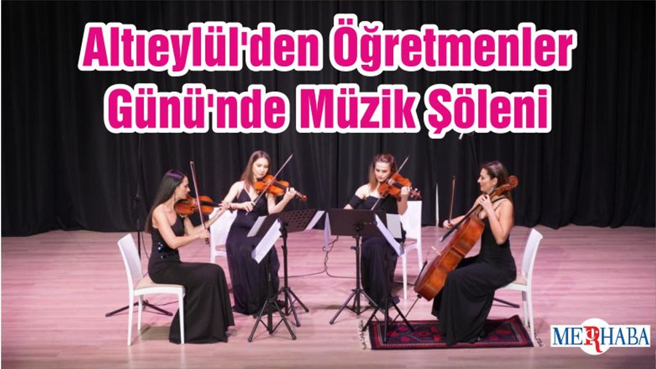 Altıeylül'den Öğretmenler Günü'nde Müzik Şöleni