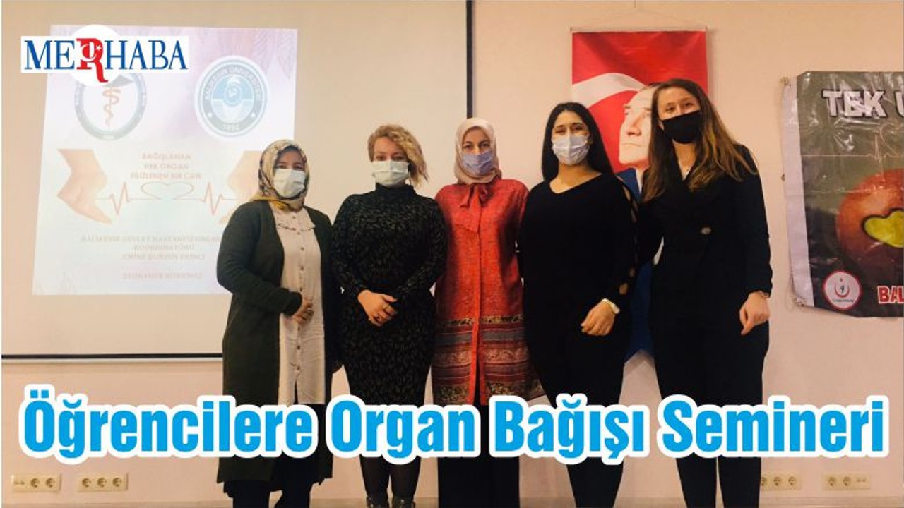 Öğrencilere Organ Bağışı Semineri