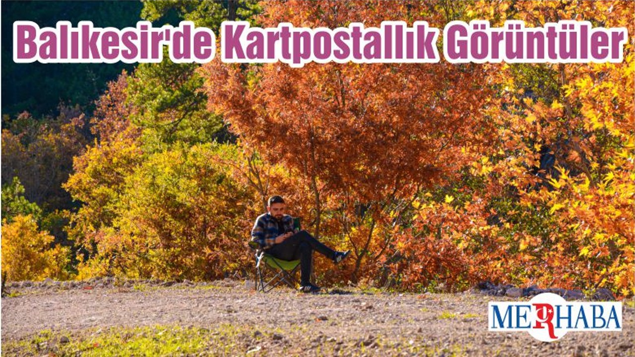 Balıkesir'de Kartpostallık Görüntüler