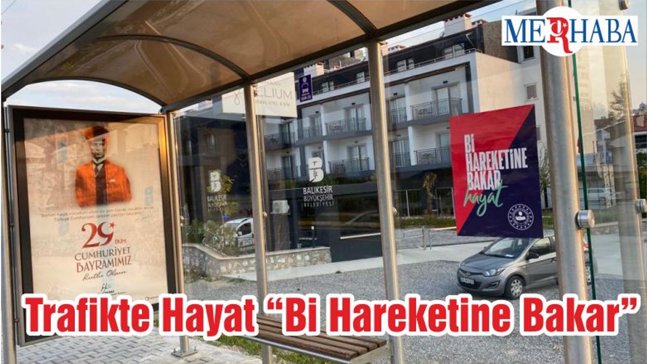 Trafikte Hayat “Bi Hareketine Bakar”