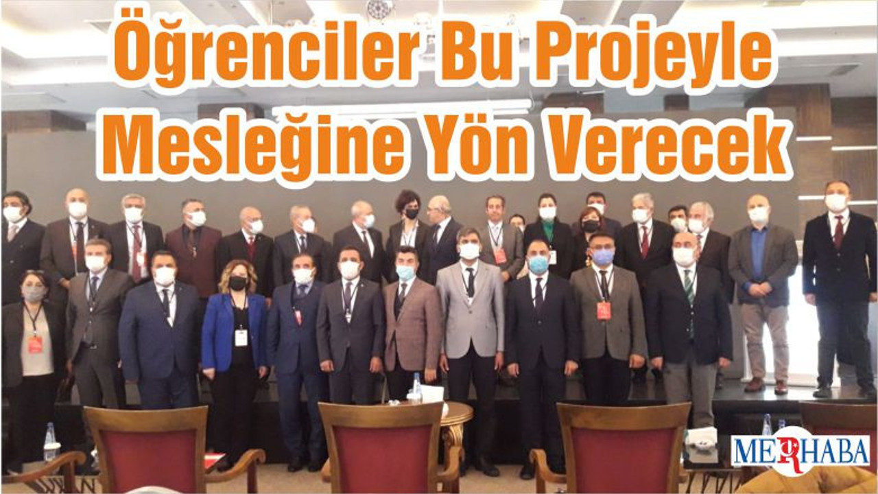 Öğrenciler Bu Projeyle Mesleğine Yön Verecek