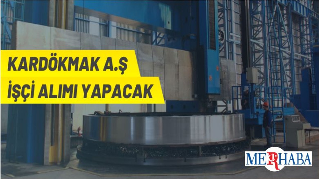 15 İşçi Alınacak