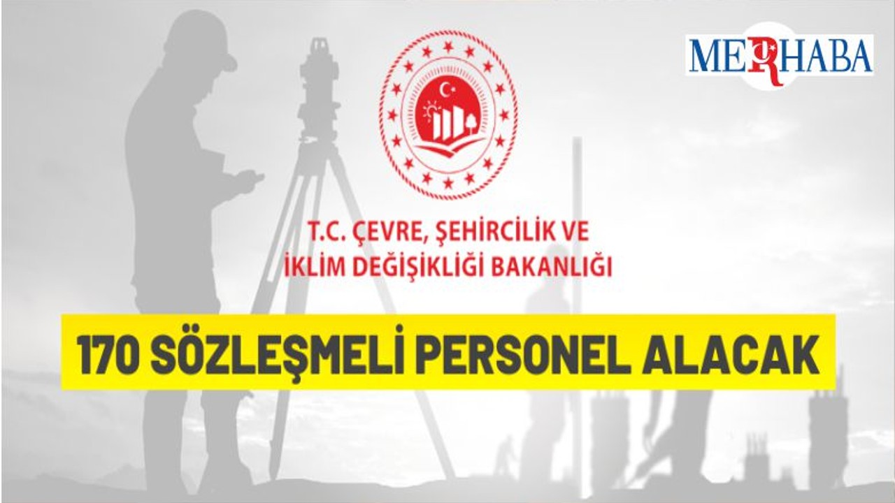 170 Sözleşmeli Personel Alınacak