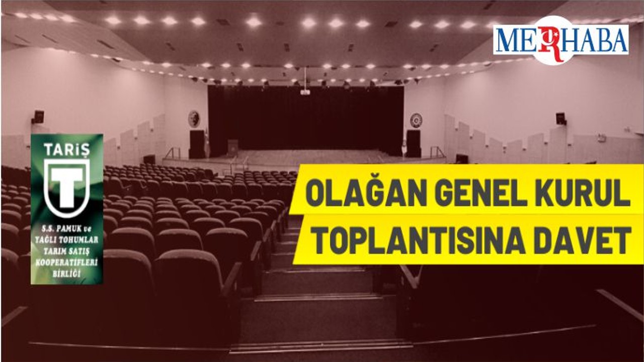 Olağan Genel Kurul Toplantı Duyurusu