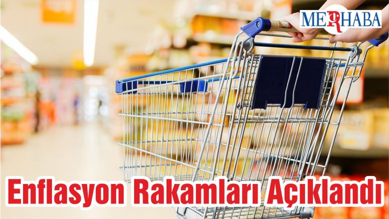 Enflasyon Rakamları Açıklandı