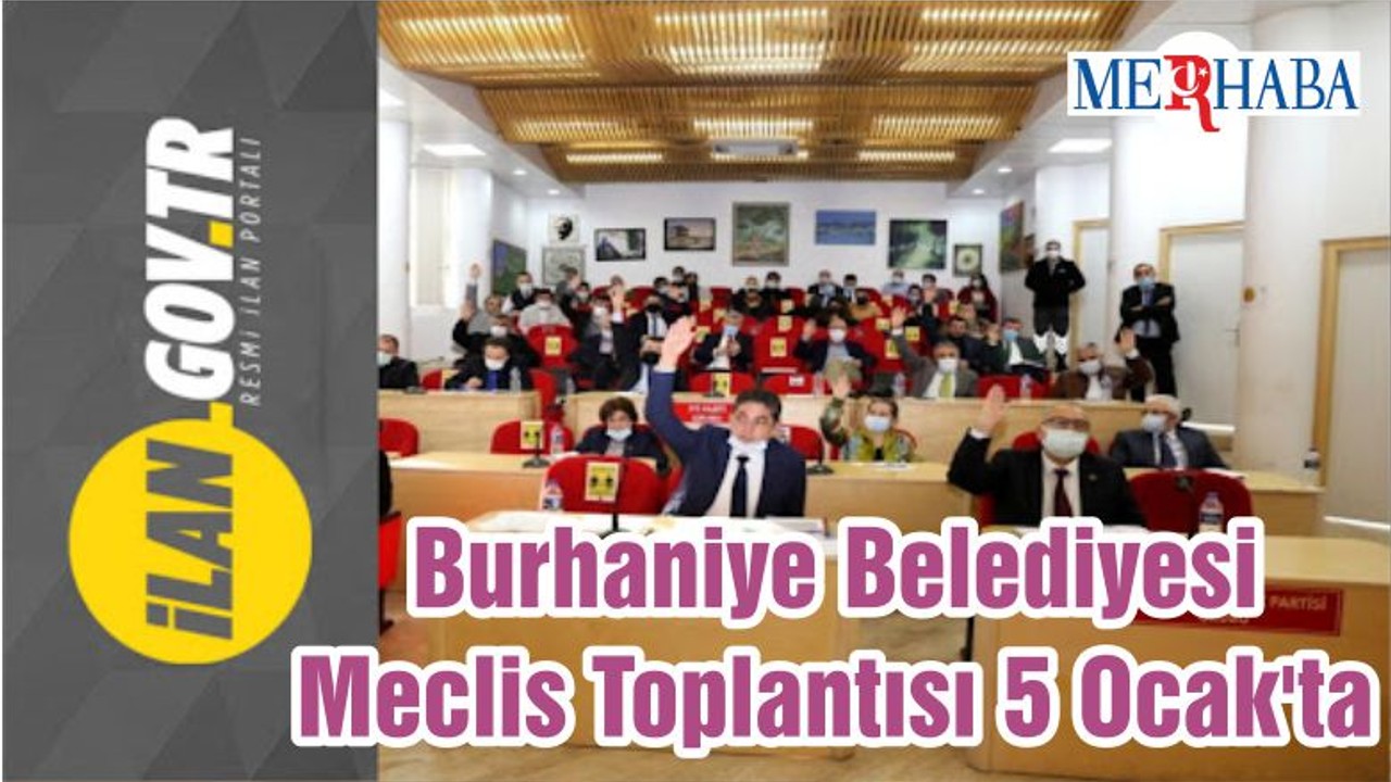 Burhaniye Belediyesi Meclis Toplantısı 5 Ocak'ta
