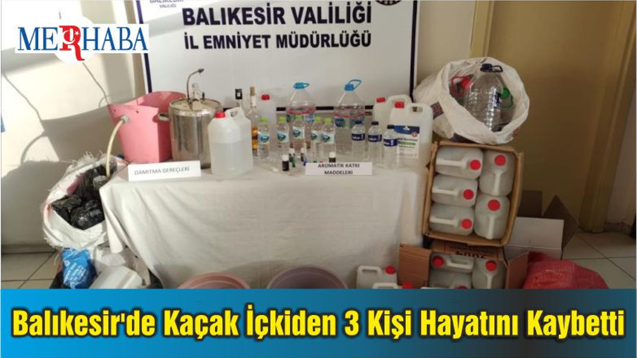 Balıkesir'de Kaçak İçkiden 3 Kişi Hayatını Kaybetti