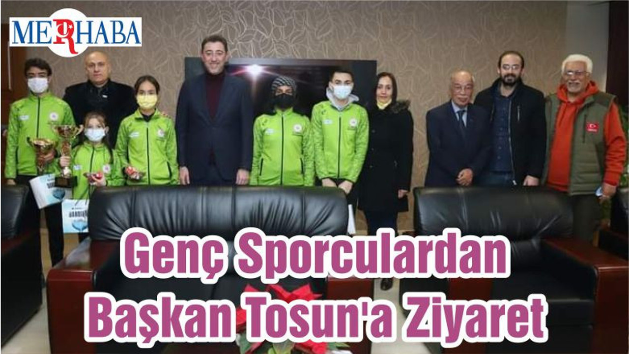 Genç Sporculardan Başkan Tosun'a Ziyaret