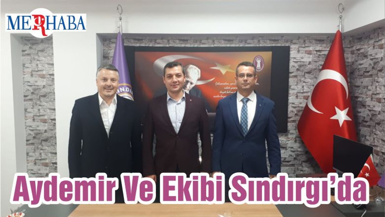 Aydemir Ve Ekibi Sındırgı’da