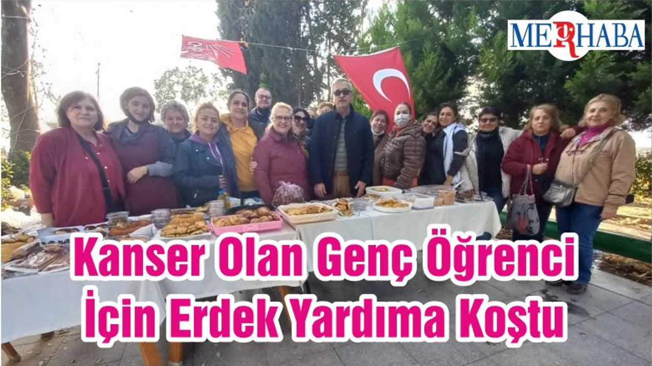 Kanser Olan Genç Öğrenci İçin Erdek Yardıma Koştu