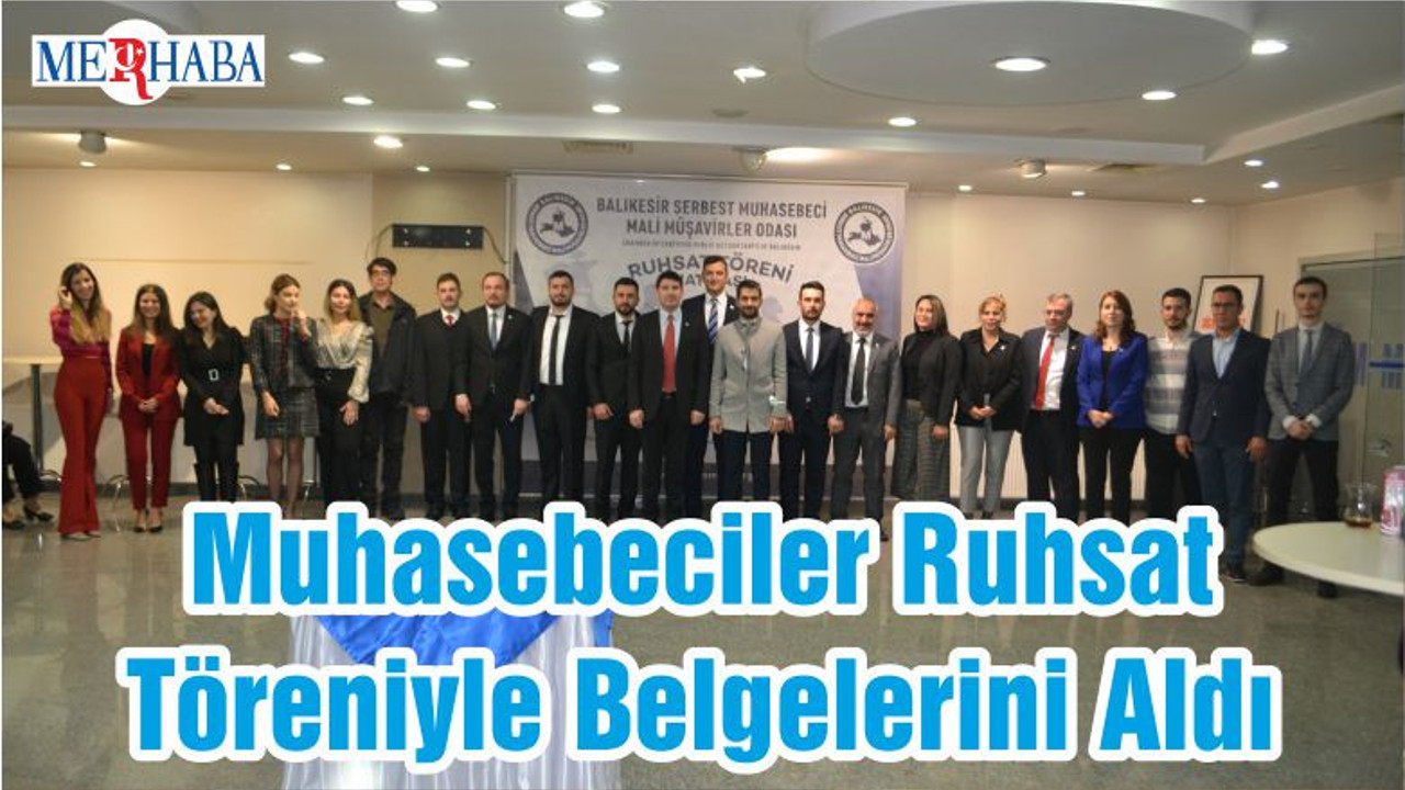 Muhasebeciler Ruhsat Töreniyle Belgelerini Aldı
