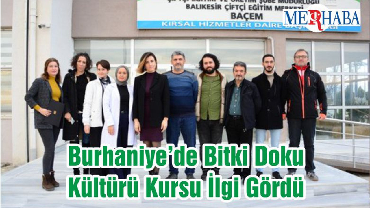 Burhaniye’de Bitki Doku Kültürü Kursu İlgi Gördü