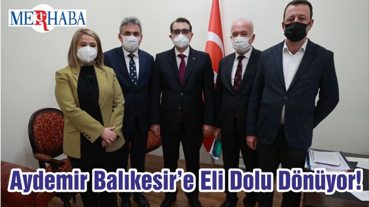 Aydemir Balıkesir’e Eli Dolu Dönüyor!