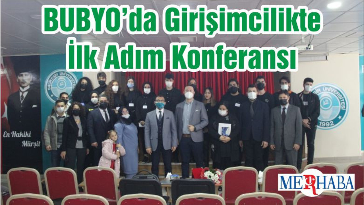 BUBYO’da Girişimcilikte İlk Adım Konferansı