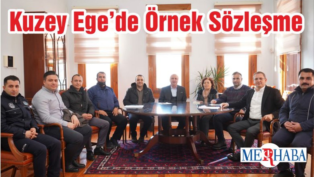 Kuzey Ege’de Örnek Sözleşme