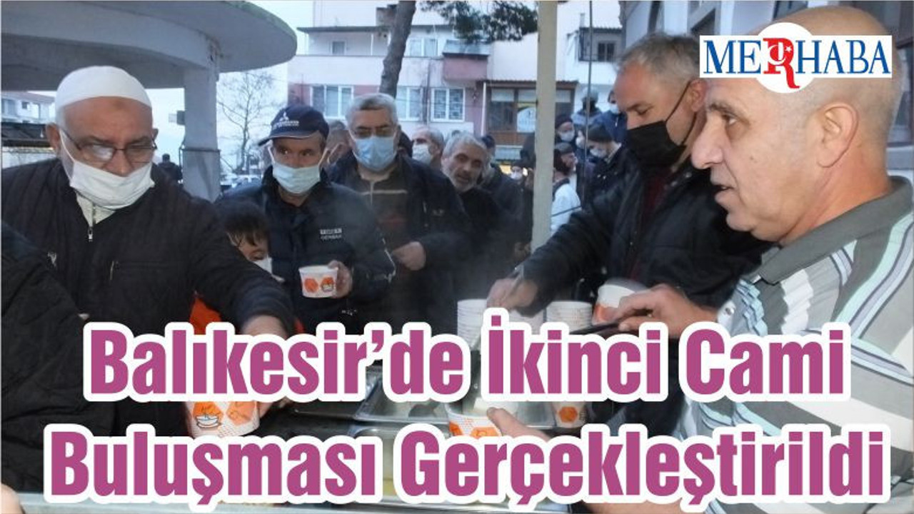 Balıkesir’de İkinci Cami Buluşması Gerçekleştirildi