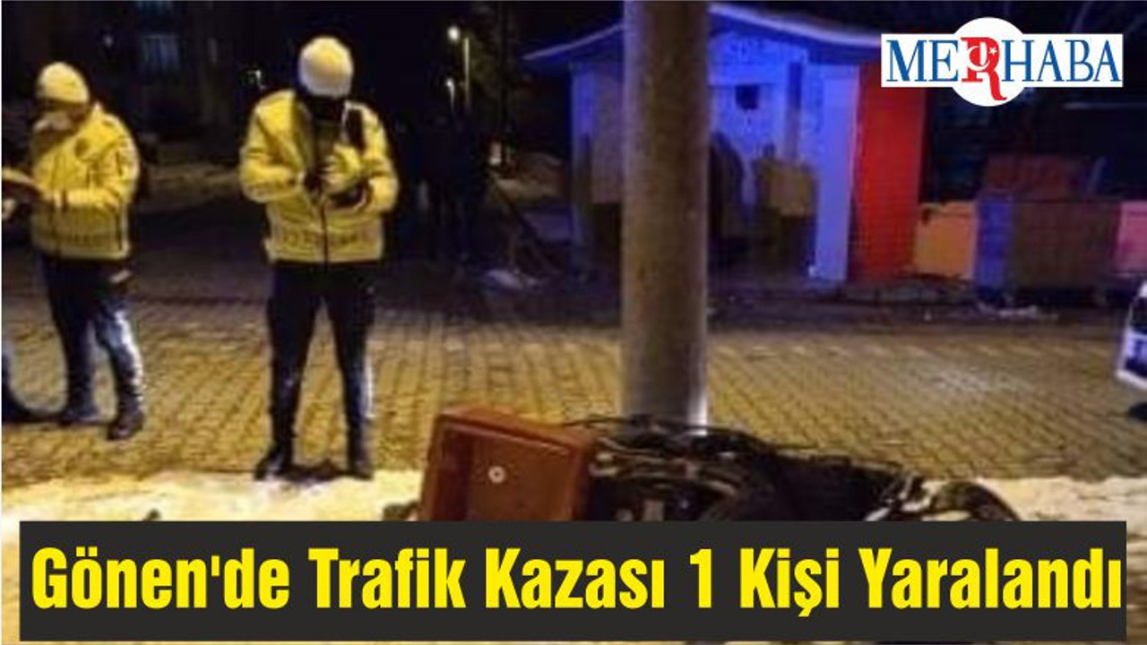 Gönen'de Trafik Kazası 1 Kişi Yaralandı